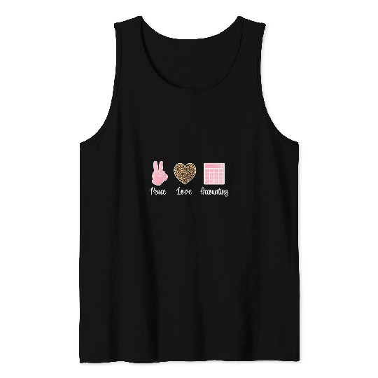 Accountant Job Peace Love Accounting Accountant Bookkeeper 1 Tank Tops