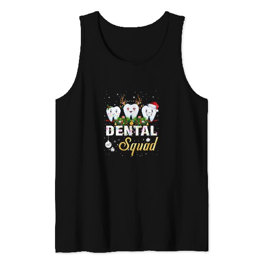 dentists Job Hygienist Christmas Dental Squad Tank Tops