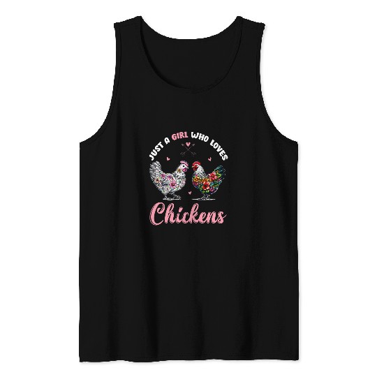 Chicken Pet A Girl Loves Chickens Lady Poultry Floral Print Farmer Girl Tank Tops