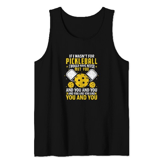 Sport Pickleball Pickleball Friends Funny Player Paddle Lover Graphic Tank Tops