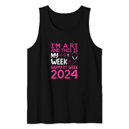 nurses Job Im A Respiratory Therapist This Is My Week Happy nurses Week Tank Tops