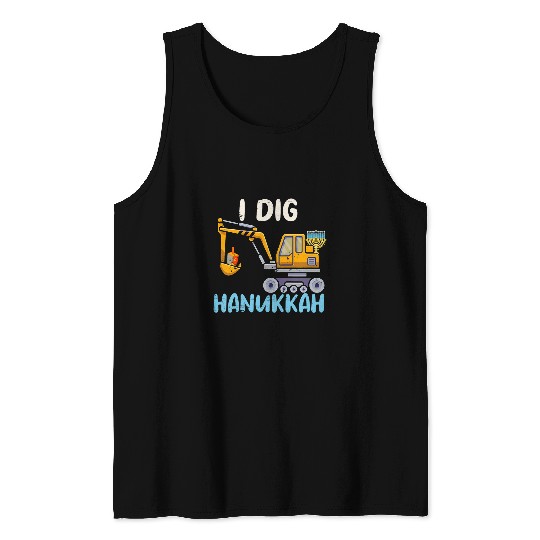 Excavator Fun Kids I Dig Hanukkah Excavator Construction Toddler Hanukkah Boys 5 Tank Tops