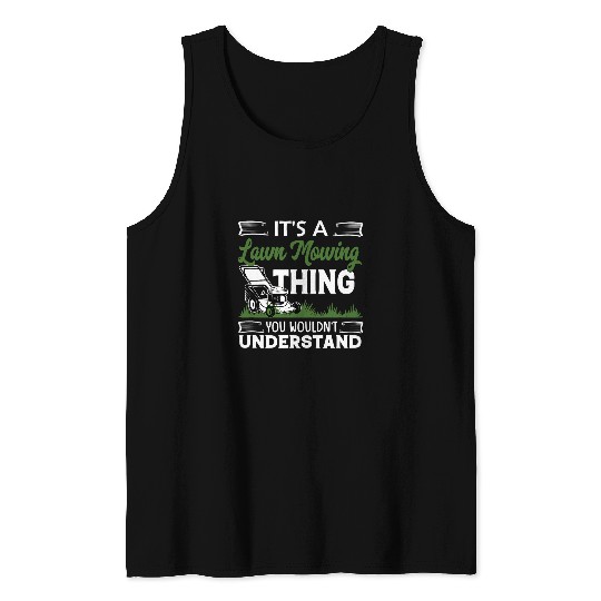 Lawn Mower Fun Grass Mover Care Landscapers Tractor Gardner Tank Tops