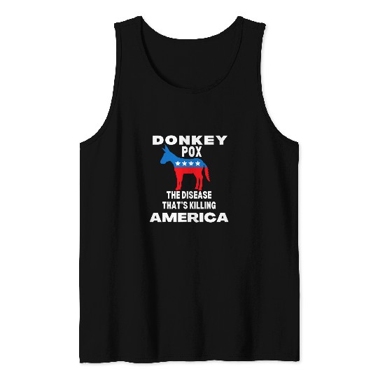 Donkey Pet Pox The Disease Killing America Donkey Pox Meme Tank Tops