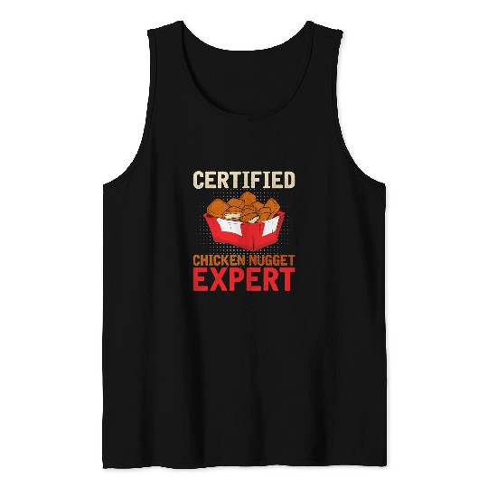Chicken Pet Certified Chicken Nugget Expert Foodie Funny Chicken Nuggets Tank Tops
