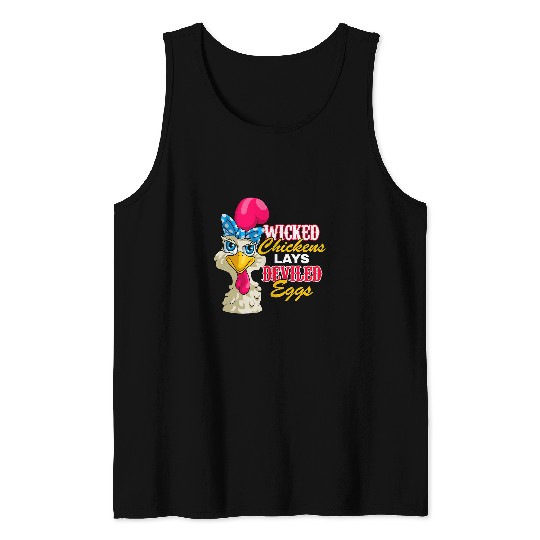 Chicken Pet Wicked Chickens Lay Deviled Eggs Funny Chicken Hen Lovers Tank Tops