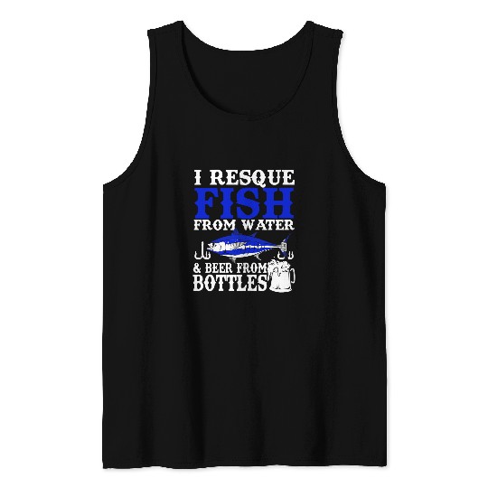 Fishing Fun Beer Fishing Fish Resque Fish From Water Beer Bottles Angler Beer 90 Fisher Hook Tank Tops