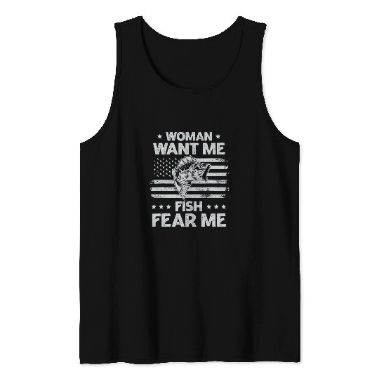 Fishing Fun Women Want Me Fish Fear Me vintages Bass Fishing USA Flag Tank Tops