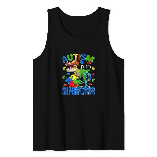 Autism Puzzle Dino rexs Autism Is My Superpower Tank Tops