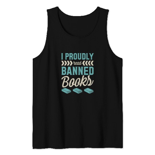 Book Fun I Proudly Read Banned Books Librarian Literary Advocate 04 Tank Tops