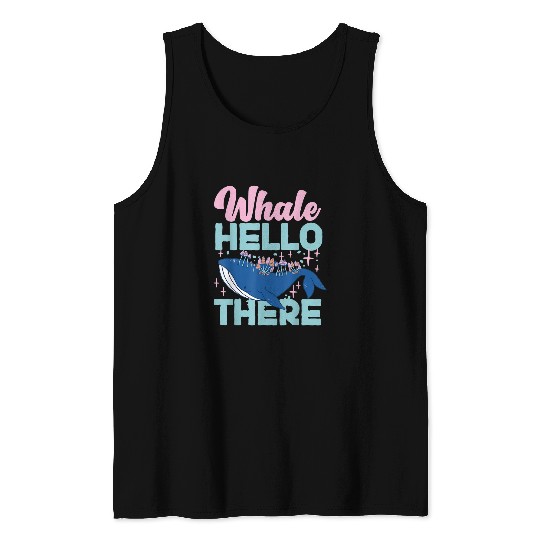 Whale Pet Hello There 9 Tank Tops