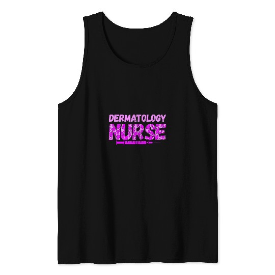 nurses Job Womens Dermatology nurses Injection Skincare Needle Skin Esthetician Tank Tops