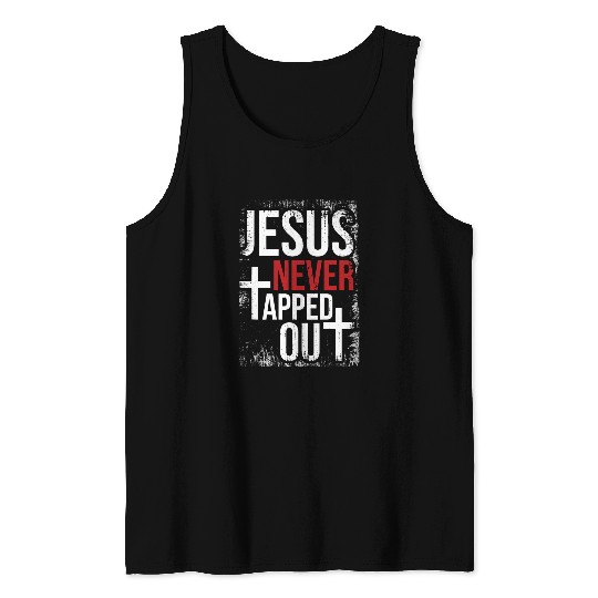 Sport Wrestling Jesus Never Tapped Out Christian Wrestling Faith Christian Tank Tops