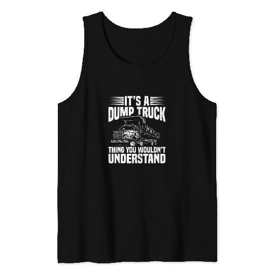 Dump Truck Hat Dump Truck Essentials Dump Truck Driver Tank Tops