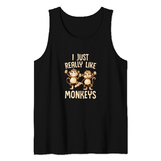 Gorilla Pet Lover Funny Gorilla I Just Really Like Monkeys Tank Tops