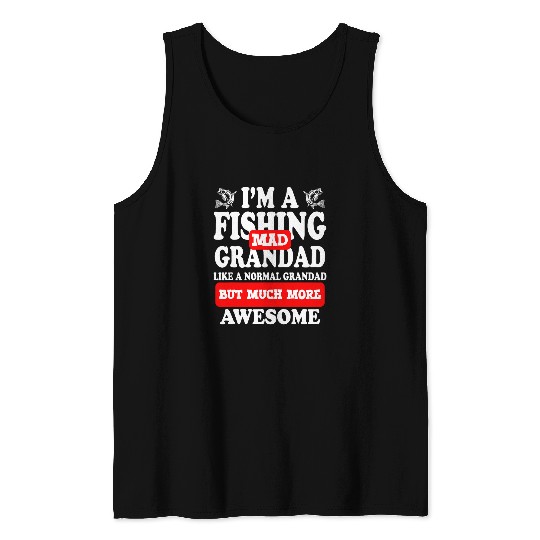Fishing Fun Mad Grandad Awesome Carp Dad Father Funny Fishing Tank Tops