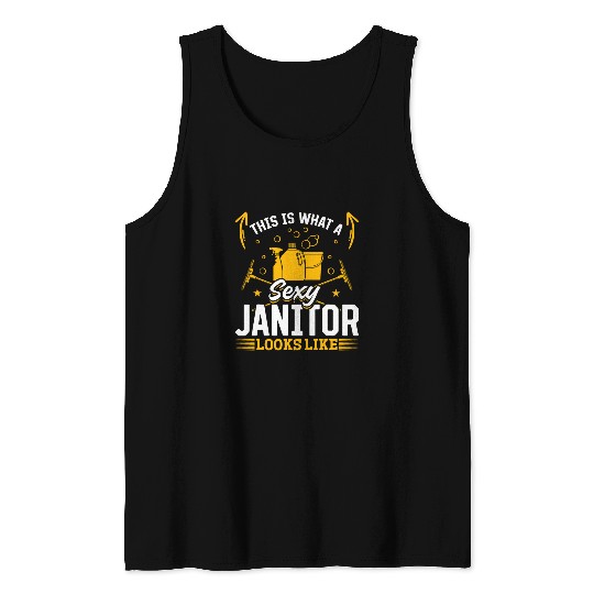 This Is What A Sexy Janitor Looks Like 2Cleaning Janitor Tank Tops