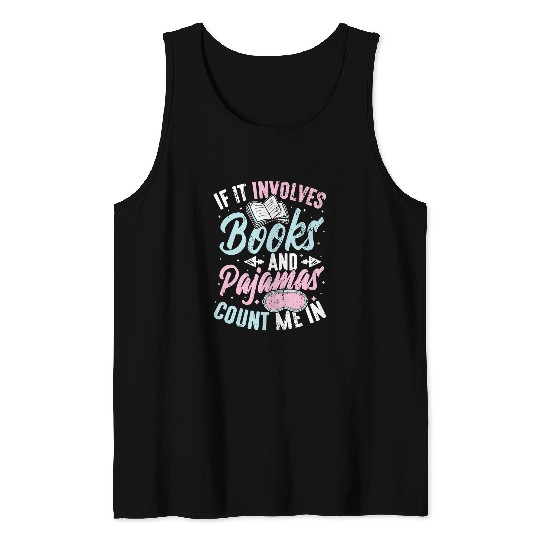 Book Fun If It Involves Books And Pajamas Reading Book Club 1 Tank Tops
