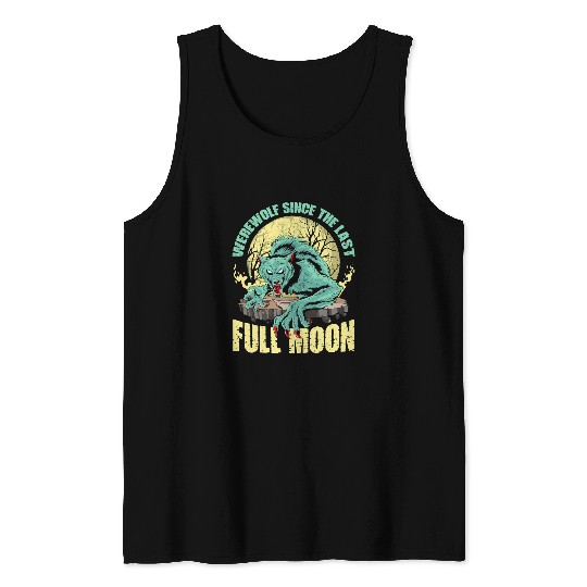 Coyote Mammal Werewolfs Since The Last Full Moon Design For Wolves Fans 7 Tank Tops