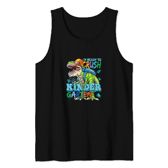 Dinosaur Pet Im Ready To Crush Kindergarten Dinosaur Back To School 1 Tank Tops