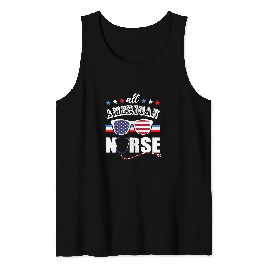 nurses Job Women 4th Of July All American nurses Patriotic Tank Tops