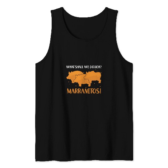 Pig Pet What Shall We Dough Pig Mexican Candy Sweet Bread Tank Tops