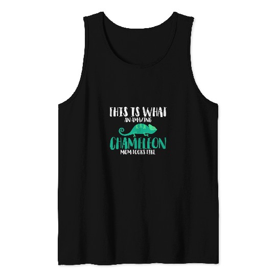 Chameleon Pet Mom Joke Mommy Lizard Pet Tank Tops