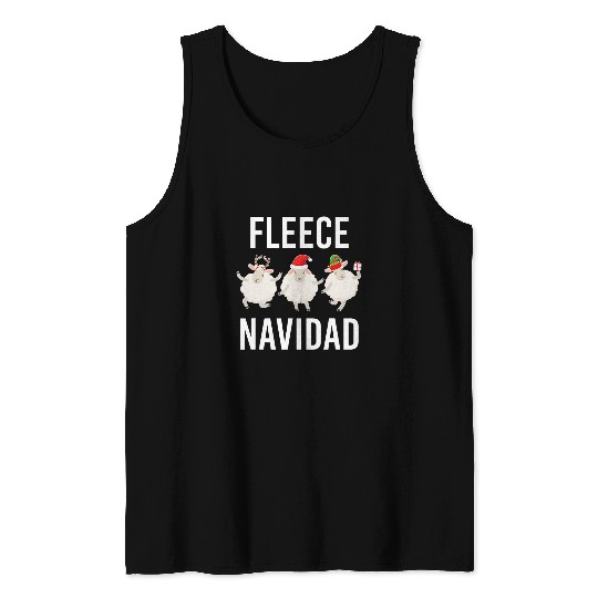 Sheep Pet Fleece Navidad Pun Merry Christmas Pun Sheep Feliz Navidad Tank Tops