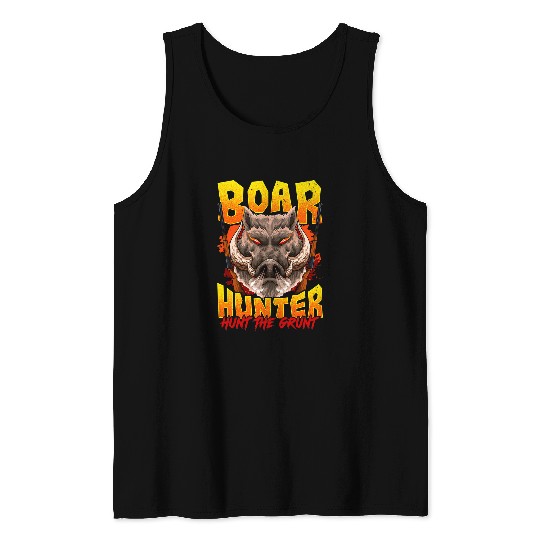 Pig Pet Wild Pig Boar Hunting Hunt the Grunt Hog Hunter 165 Tank Tops