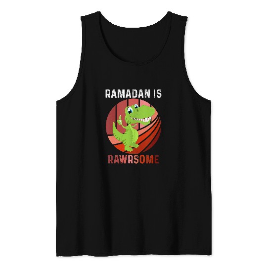 Dinosaur Pet Kids Kids Ramadan Ramadan Is Rawrsome Muslims Eid Tank Tops