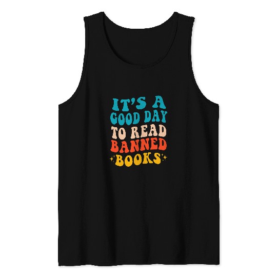 Book Fun Its a Good Day To Read Banned Books Womens Banned Book List Tank Tops