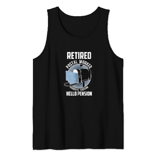 Postal Worker Job Funny Postal Retirement Gift Goodbye Tension Hello Pension 5 Tank Tops