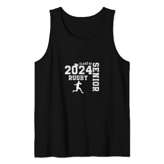 Sport Rugby Player Class of 2024 Rugby Senior High School Grad Tank Tops