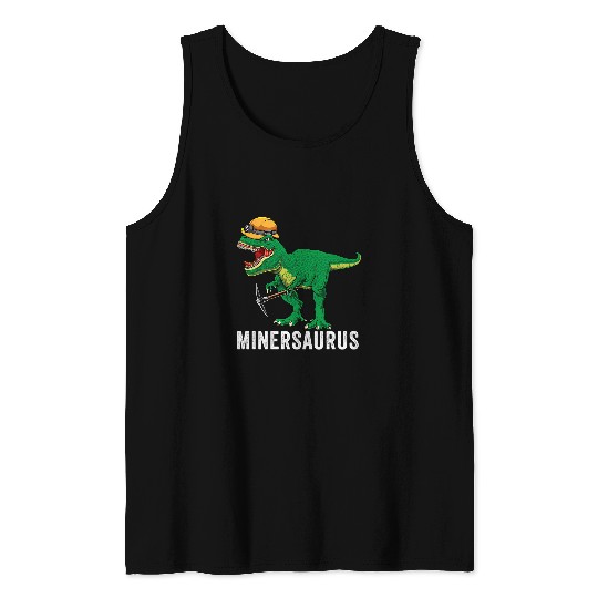 Dinosaur Pet T rexs Dinosaur Coal Miner Son Gold Mineral Coal Mining Dino 3 Tank Tops