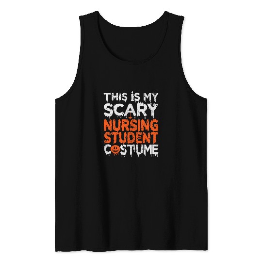 nurses Job Womens This Is My Scary Nursing Student Costume Funny Halloween Tank Tops