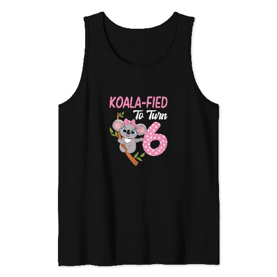 Koala Pet Kids 6 Year Old Koala 6th Birthday Party Animal Koala Lover 1 Tank Tops