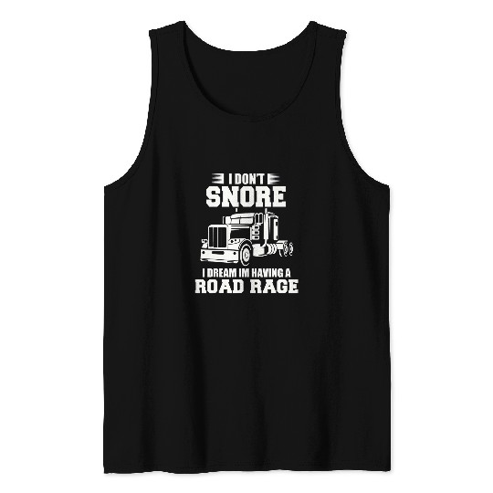 Funny Trucker Gifts Men Truck Driver Husband Semi Trailer 21 Tank Tops