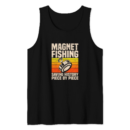 Fishing Fun Magnetic Anglers Saving History Magnet Fishing Treasure Hunt Tank Tops