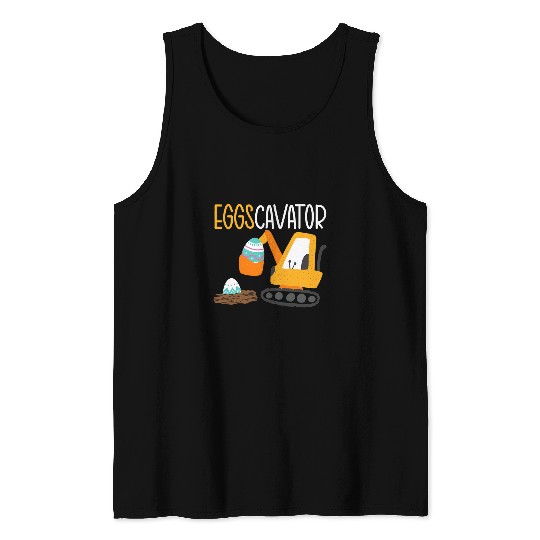 Excavator Fun Eggscavator Easter Egg Hunting Excavator Construction Tank Tops