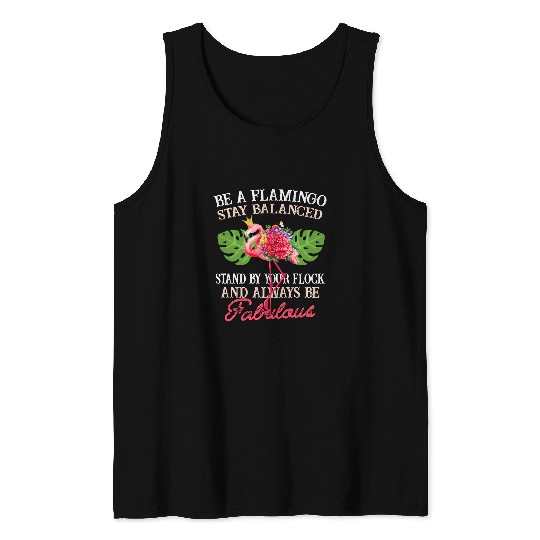 Flamingo Pet Be A Awesome bird Tank Tops