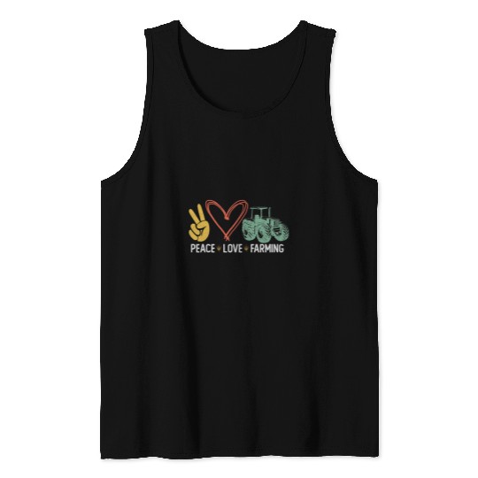 Tractor Fun Farming Girl Tractor Peace Love Farming Tank Tops