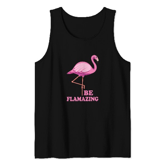 Flamingo Pet Be flamazing amazing flamingo design for women and girls 034 Tank Tops