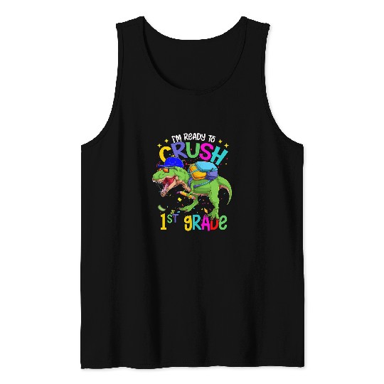 Dinosaur Pet Ready To Crush 1st Grade Dinosaur Back to School Kids Tank Tops