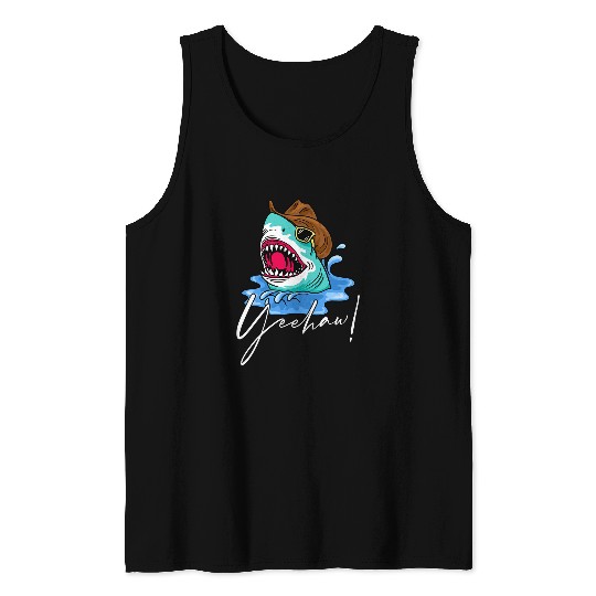 Shark Pet Funny Shark Cowboy Shark Yeehaw Tee Shark Lover 063 Tank Tops