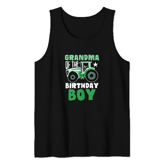 Tractor Fun Funny Grandma Of The Birthday Boy Tractor Farm Family Tank Tops