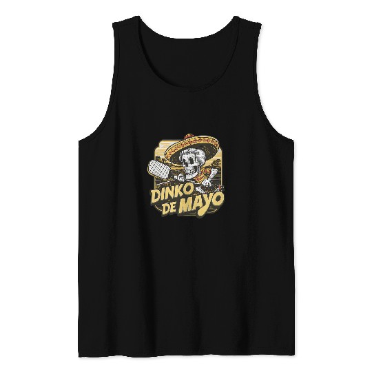 Sport Pickleball Dinko De Mayo Funny Pickleball Cinco De Mayo Skeletons Men Tank Tops