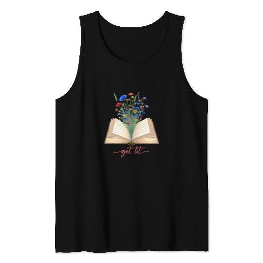 Book Fun Get Lit Wildflowers Book Bookworms Librarian Teacher Reading Tank Tops