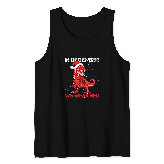Dinosaur Pet In December We Wear Red World HIV Day T Rex Tank Tops