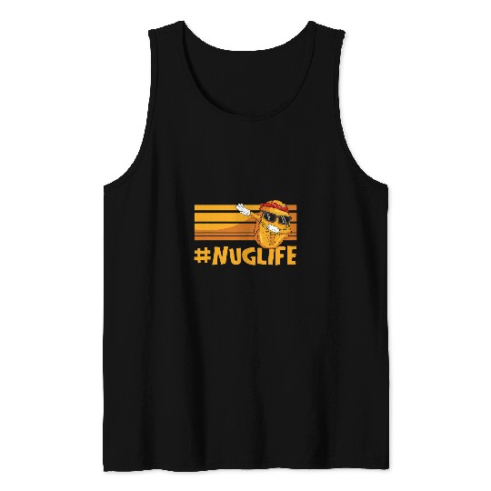 Chicken Pet Cool Dabbings Nuggets Chicken Nuggets Hashtag Nug Life Tank Tops
