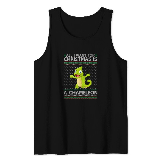 Chameleon Pet All I Want For Christmas Is A Chameleon Ugly xmass Holiday Tank Tops
